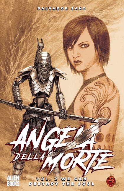 Angela Della Morte VOL 2: We Can Destroy the Soul