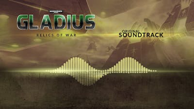 Warhammer 40,000: Gladius - Relics of War Soundtrack DLC