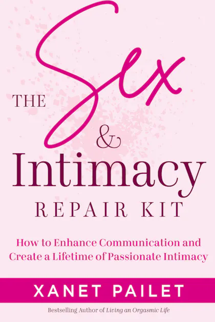 The Sex & Intimacy Repair Kit
