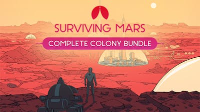 Surviving Mars: Complete Colony