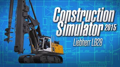 Construction Simulator 2015: Liebherr LB 28 DLC