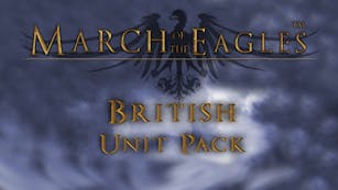 Product cover for March of the Eagles: British Unit Pack - DLC