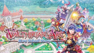 Valthirian Arc: Hero School Story