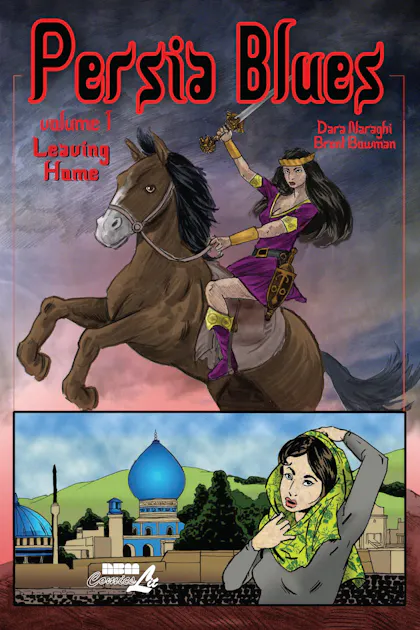 Persia Blues Vol 1: Leaving Home