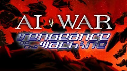 AI War: Vengeance Of The Machine DLC