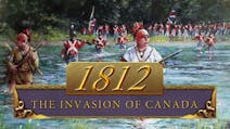 Product cover for 1812: The Invasion of Canada