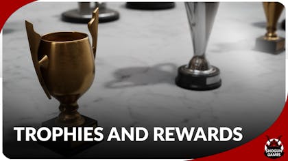 Trophies and Rewards
