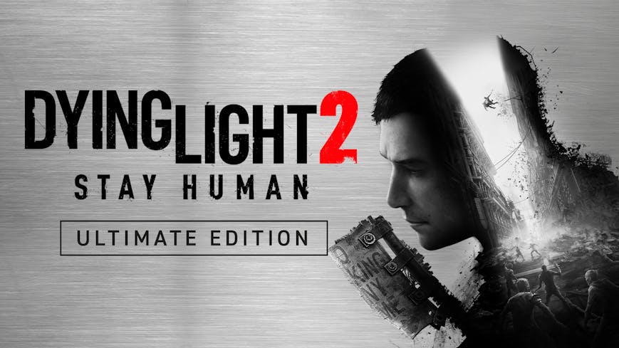 Dying Light 2 Stay Human - Ultimate Edition | PC Steam Game | Fanatical