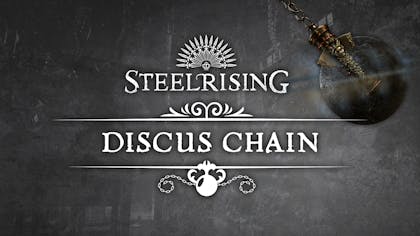 Steelrising Discus Chain - DLC