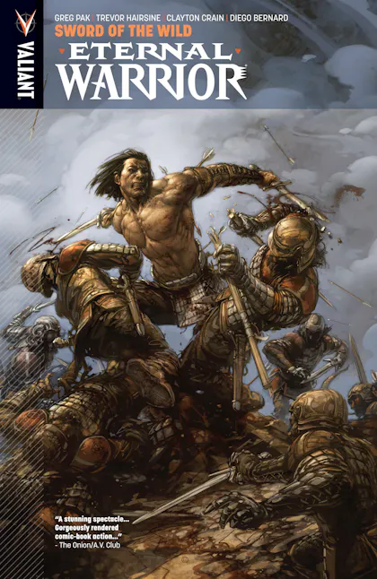 Eternal Warrior Vol 1: Sword of the Wild
