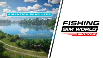 Fishing Sim World: Pro Tour - Gigantica Road Lake - DLC