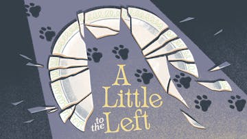 A Little to the Left