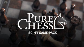 Pure Chess - Sci-Fi Game Pack