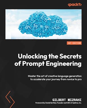 Unlocking the Secrets of Prompt Engineering