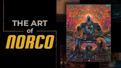 The Art of NORCO - DLC