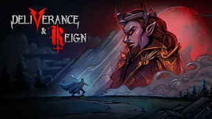 Deliverance & Reign