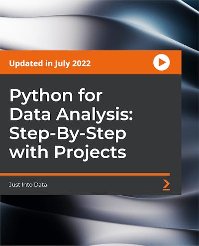 Python for Data Analysis: Step-By-Step with Projects