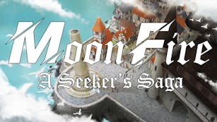 Product cover for MoonFire: A Seeker's Saga