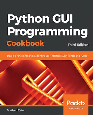 Python GUI Programming Cookbook - Third Edition