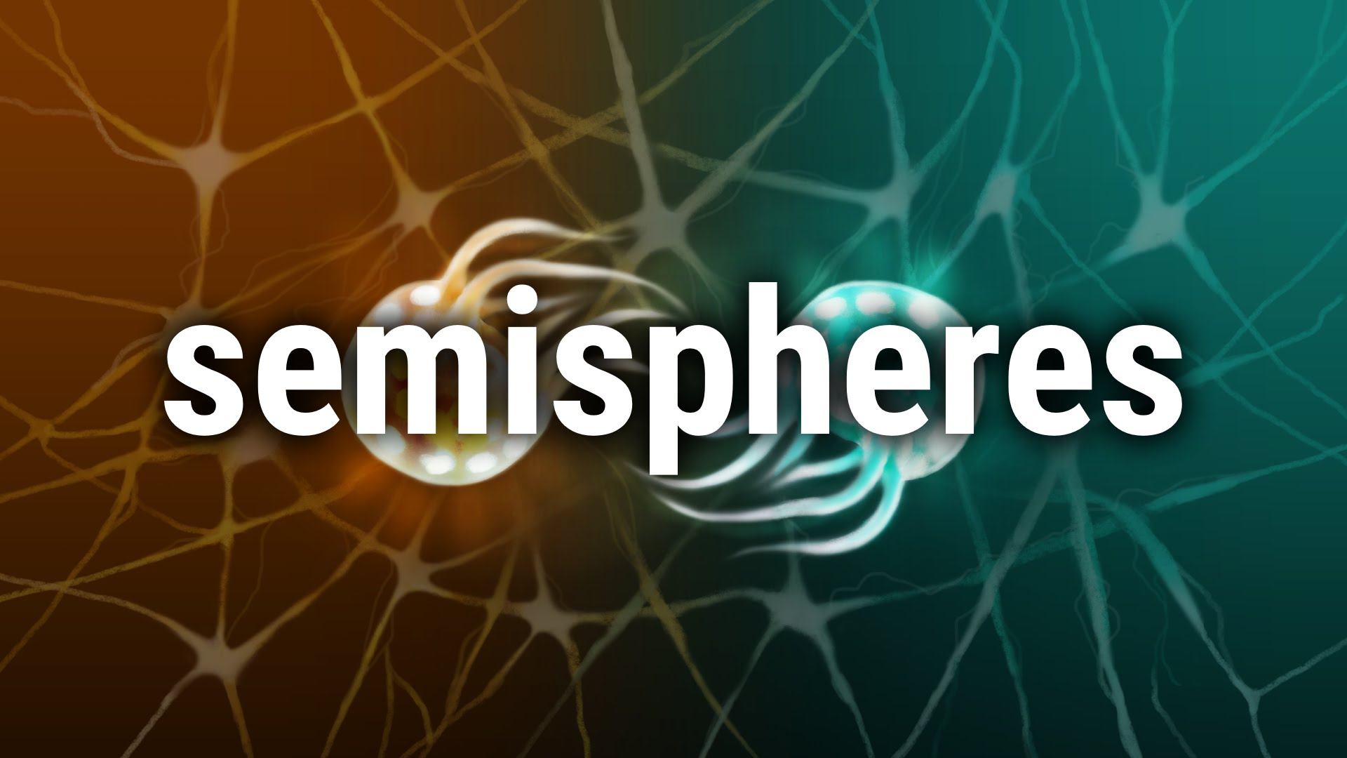Semispheres