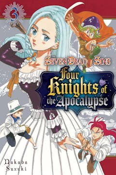 The Seven Deadly Sins: Four Knights of the Apocalypse - VOL 3
