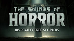 Product cover for The Sounds of Horror - 105 Royalty Free SFX/Music Packs