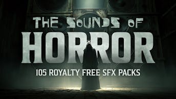 Product cover for The Sounds of Horror - 105 Royalty Free SFX/Music Packs