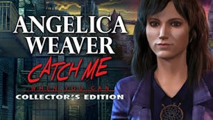 Product cover for Angelica Weaver: Catch Me When You Can