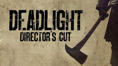 Deadlight: Director's Cut [NA]