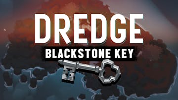 Dredge Blackstone Key DLC