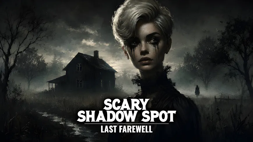 Product cover for Scary Shadow Spot - Last Farewell