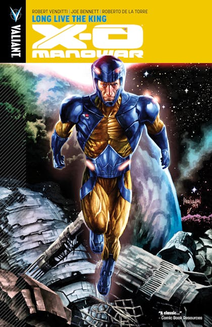 X-O Manowar, Vol. 12: Long Live the King