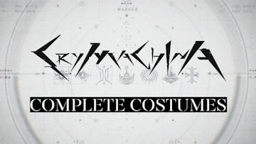CRYMACHINA - Complete Costumes