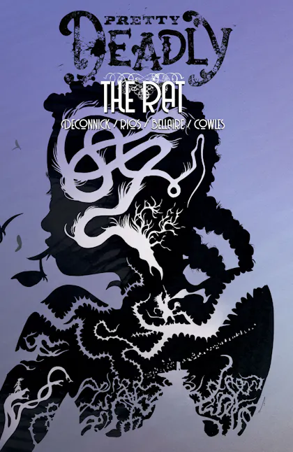Pretty Deadly, Vol. 3: The Rat