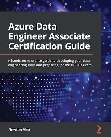 Azure Data Engineer Associate Certification Guide