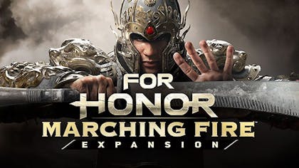 FOR HONOR : Marching Fire Expansion - DLC