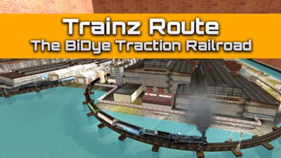 Trainz Route: Bidye Traction Railroad DLC