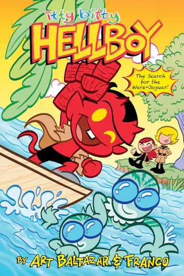 Product cover for Itty Bitty Hellboy: The Search for the Were-Jaguar!