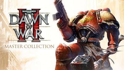 Warhammer® 40,000™: Dawn of War® II - Master Collection