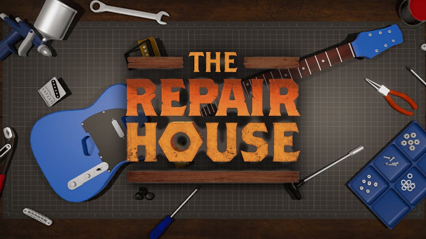 The Repair House: Restoration Sim