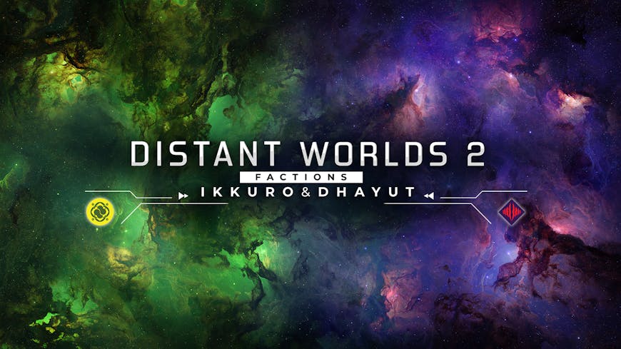 Product cover for Distant Worlds 2: Factions - Ikkuro and Dhayut