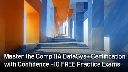 CompTIA DataSys+ Certification with Confidence +10 FREE Practice Exams