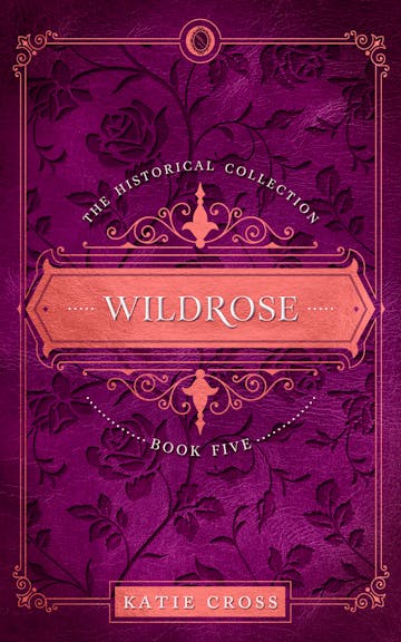 Product cover for Wildrose | Book 5 in The Historical Collection