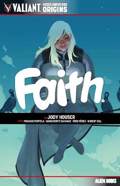Valiant Hero Universe Origins: Faith