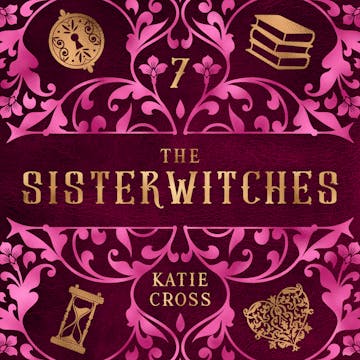 Product cover for Sisterwitches Book 7 | The Sisterwitches Series AudioBook