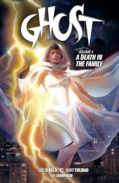 Ghost Volume 4 A Death in the Family