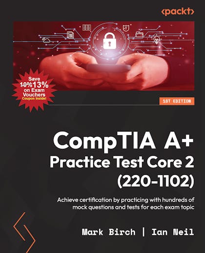 CompTIA A+ Practice Test Core 2 (220-1102)