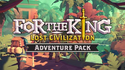 For The King: Lost Civilization Adventure Pack - DLC
