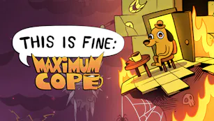 Product cover for This Is Fine: Maximum Cope