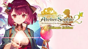 Product cover for Atelier Sophie 2: The Alchemist of the Mysterious Dream Ultimate Edition
